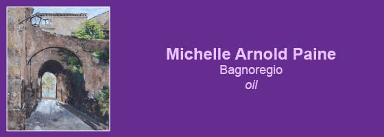 Michelle Arnold Paine, Bagnoregio, oil
